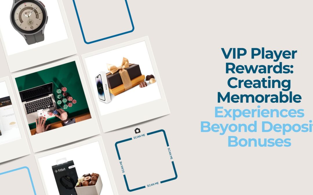 VIP Gaming Rewards: Creating Memorable Experiences Beyond Deposit Bonuses