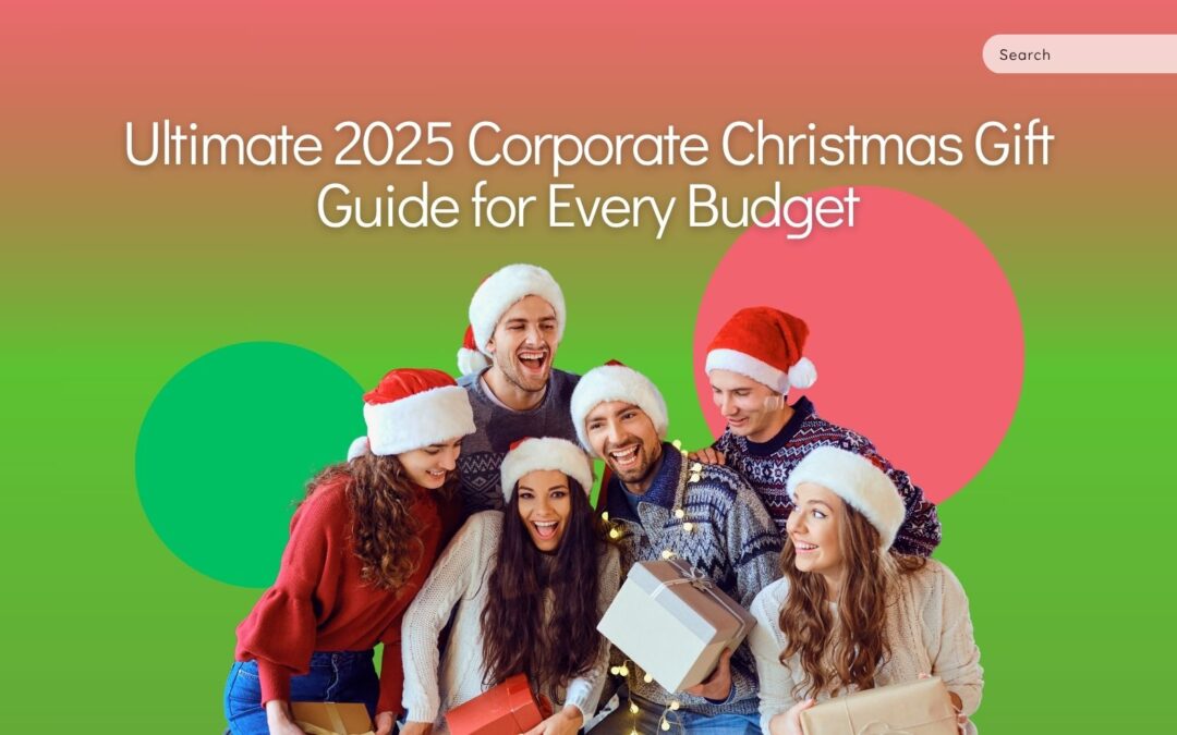 Ultimate 2025 Corporate Christmas Gift Guide for Every Budget